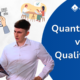 Quantitative vs Qualitative Research 